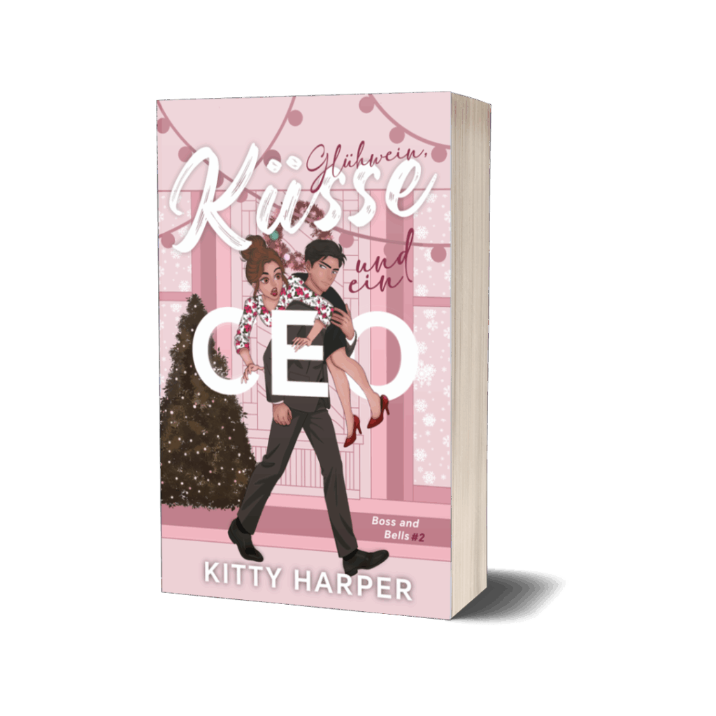Bild vom Buchcover "Glühwein, Küsse und ein CEO"